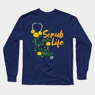 Scrub Life Long Sleeve T-Shirt